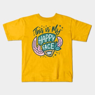 This Is My Happy Face Kids T-Shirt